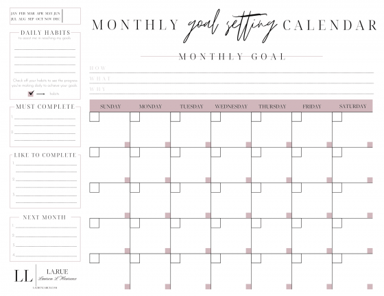 The Monthly Goal Calendar Freebie: Set Intentional Goals! - La.Rue