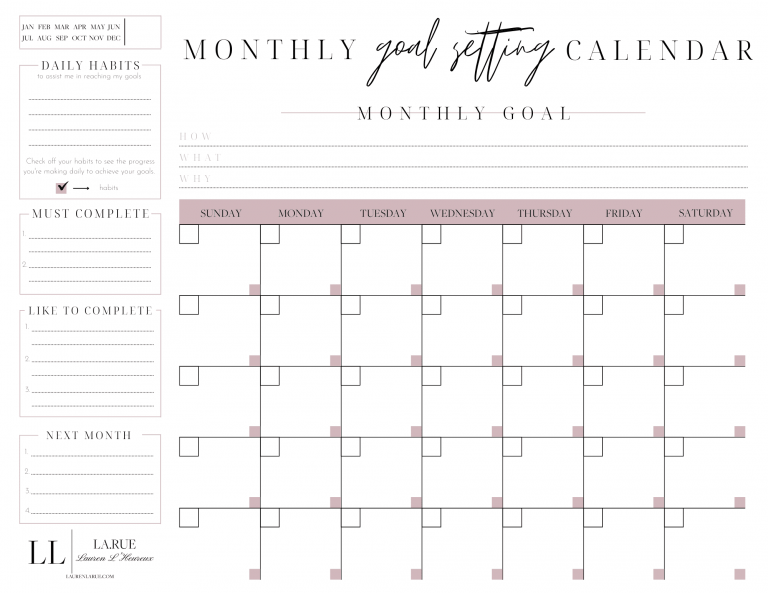 The Monthly Goal Calendar Freebie: Set Intentional Goals! - La.Rue