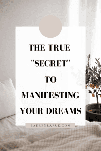 Secret to Manifesting